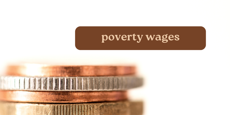 Poverty wages
